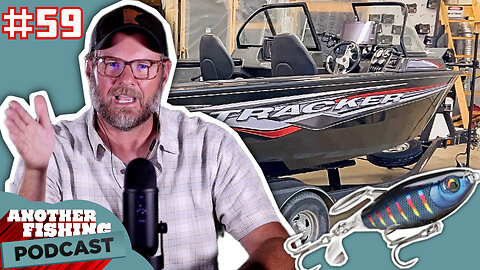 Tricked Out Targa, Summer Fishing Tips, Rapala ClapTail is Crazy - Another Fishing Podcast - Ep. 59