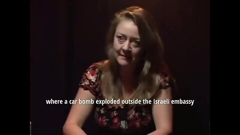 Former MI5: "Mossad bombed their own embassy in London 1994" - Annie Machon