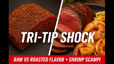 🥩🔥 Slow-Roasted Tri-Tip vs Shrimp Scampi – Surf & Turf Showdown