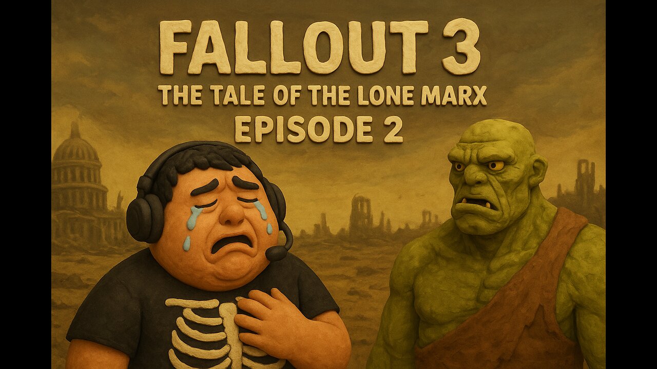 FALLOUT 3: THE TALE OF THE LONE MARX EPISODE 2