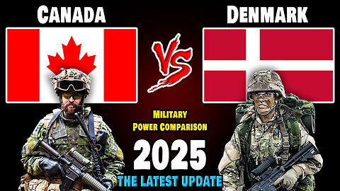 Canada vs Denmark Military Power Comparison 2025 | Denmark vs Canada Military Power 2025