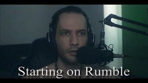 Just Starting out wit Rumble + Having Tech Difficulties