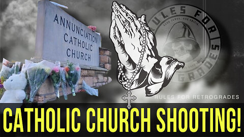 BREAKING!! Catholic Church Shooting!!!!