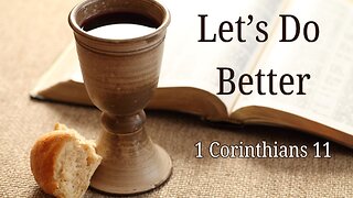 Let's Do Better - Pastor Jeremy Stout