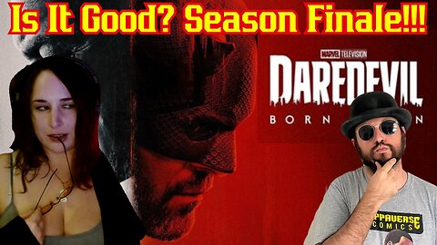 Daredevil Born Again Review & Watch Along FIANLE! With Sunker Maiden & The Common Nerd | Marvel MCU