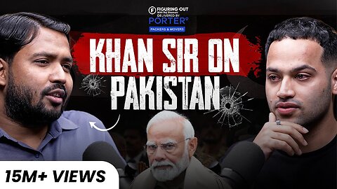 Khan Sir Podcast: India vs China, Pakistan, Bihar’s Reality & Geopolitics | FO343 Raj Shamani