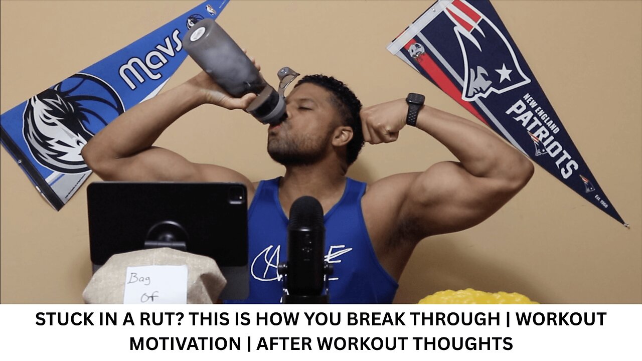 STUCK IN A RUT? THIS IS HOW YOU BREAK THROUGH | WORKOUT MOTIVATION | AFTER WORKOUT THOUGHTS