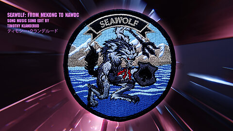 Seawolf: From Mekong to NAWDC v02a