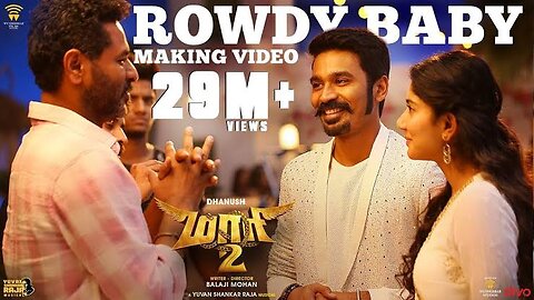 Maari 2 Movie | Rowdy Baby Song...