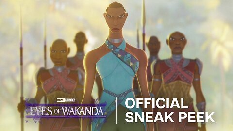 Marvel Animation's Eyes of Wakanda - Official Sneak Peek Teaser Trailer (2025) Danai Gurira