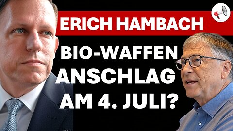 Narzistische Psychopathen: Kommt am 4. Juli ein Bio-Waffen-Angriff? | Erich Hambach im Interview