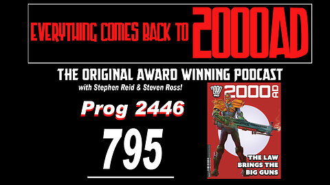 ECBT2000AD Ep795: Prog 2446