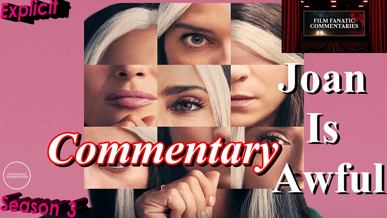 Joan Is Awful (2023) *FIRST TIME WATCHING* - TV Fanatic Commentary - Season 3