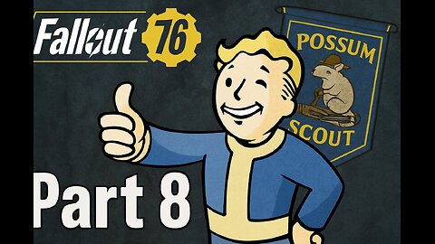 Fallout 76 New playthrough on the pc part 8, im a tadpole now