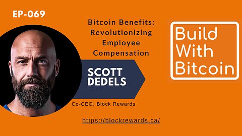 Bitcoin Benefits: Scott Dedels on Revolutionizing Employee Compensation with Block Rewards