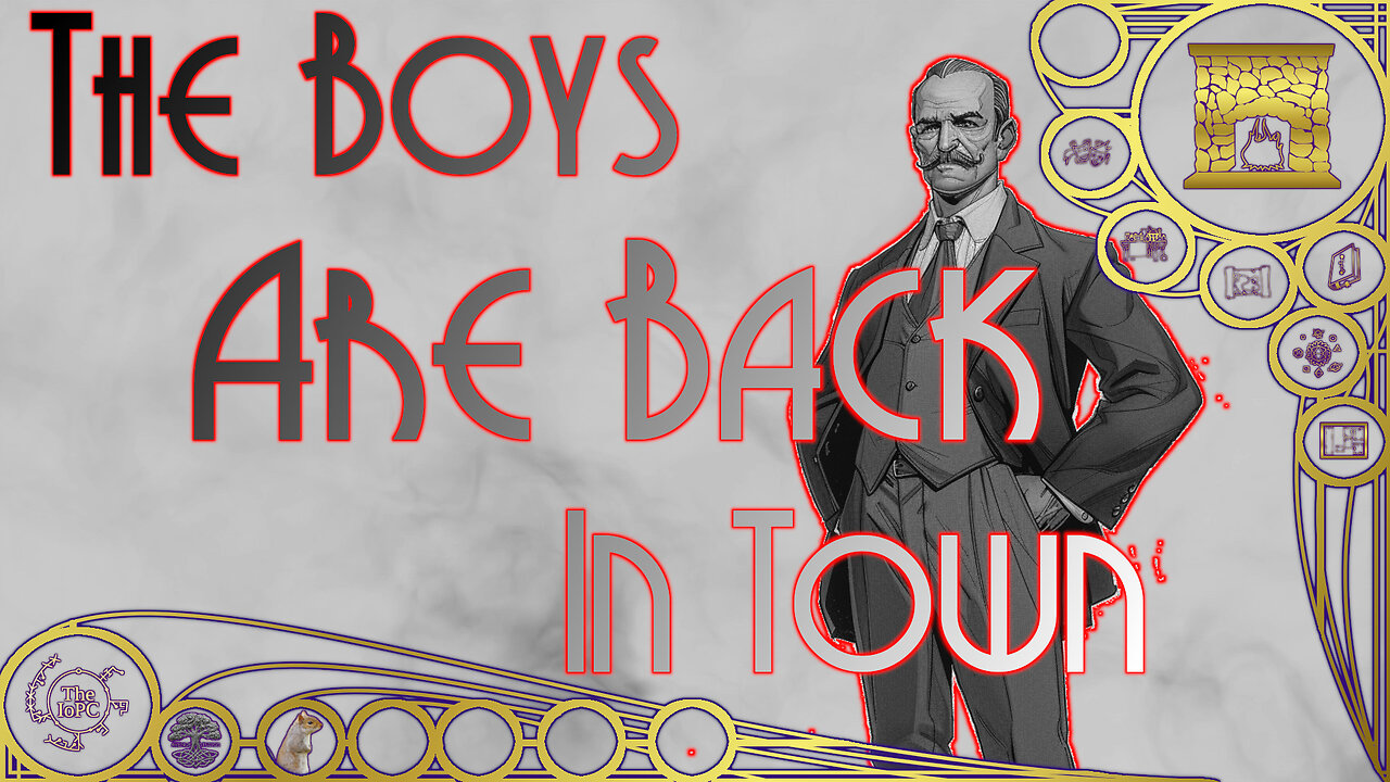 The Boys are back in town - Around the Hearth 2025