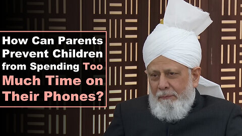 How Can Parents Prevent Children from Spending Too Much Time on Their Phones?