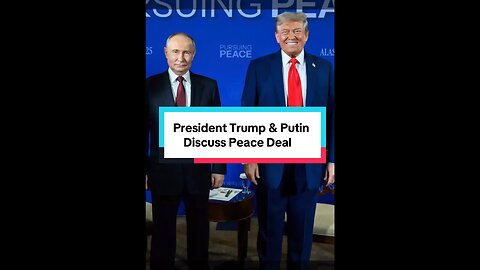 President Trump & Putin Meet in Alaska