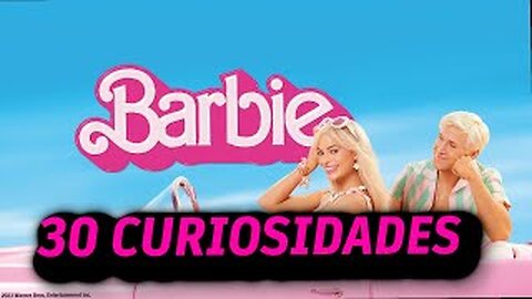30 😱 CURIOSIDADES SOBRE 😲 BARBIE-#124|Detrasdelguion