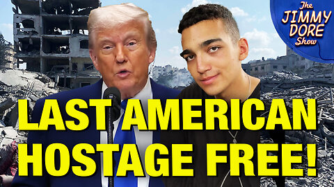 Trump’s SURPRISE Move Frees U.S. Hostage In Gaza!