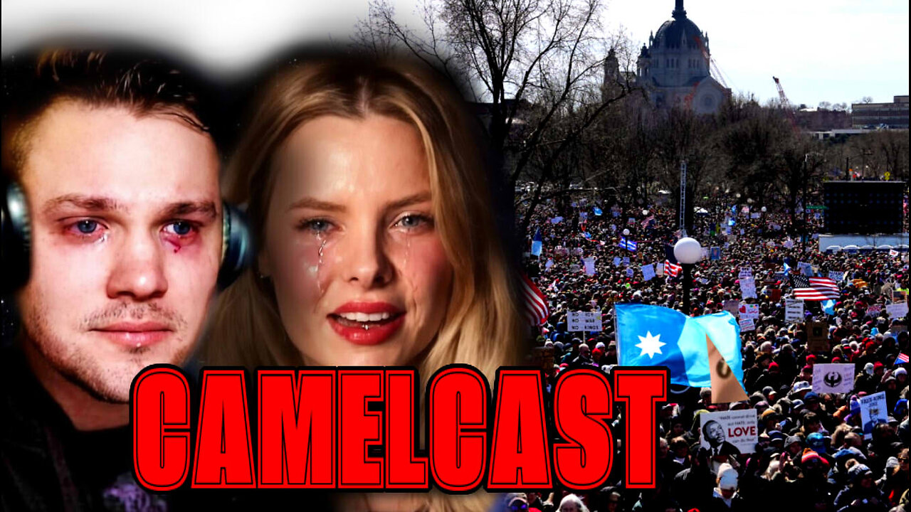 CAMELCAST | We Are SUPER SICK | The World Is Ending