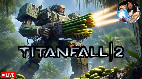 🔴Live | Titanfall 2 | First Playthrough | How Good Is This Campaign?