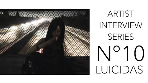 #10 - Luicidas