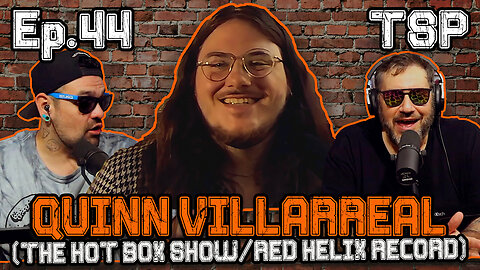 Thee Stool Podcast - Quinn Villarreal (The Hot Box Show/Red Helix Records) - Slow Roasted - Ep. 44