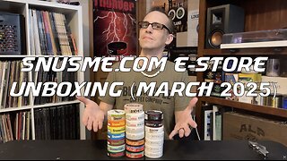SnusMe.com Nicotine Pouch Unboxing (March 2025)