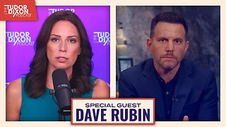 Dave Rubin on Charlie Kirk’s Legacy, Free Speech, & a Divided America | The Tudor Dixon Podcast
