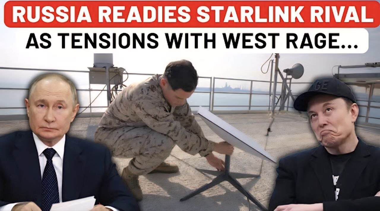 Russia To Launch Starlink Rival | Why Putin’s Satellite Internet Service May Be Better & Cheaper