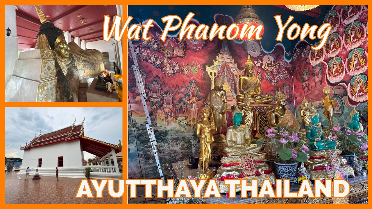 Ayutthaya Era Temple From the 1600’s - Wat Phanom Yong วัดพนมยงค์