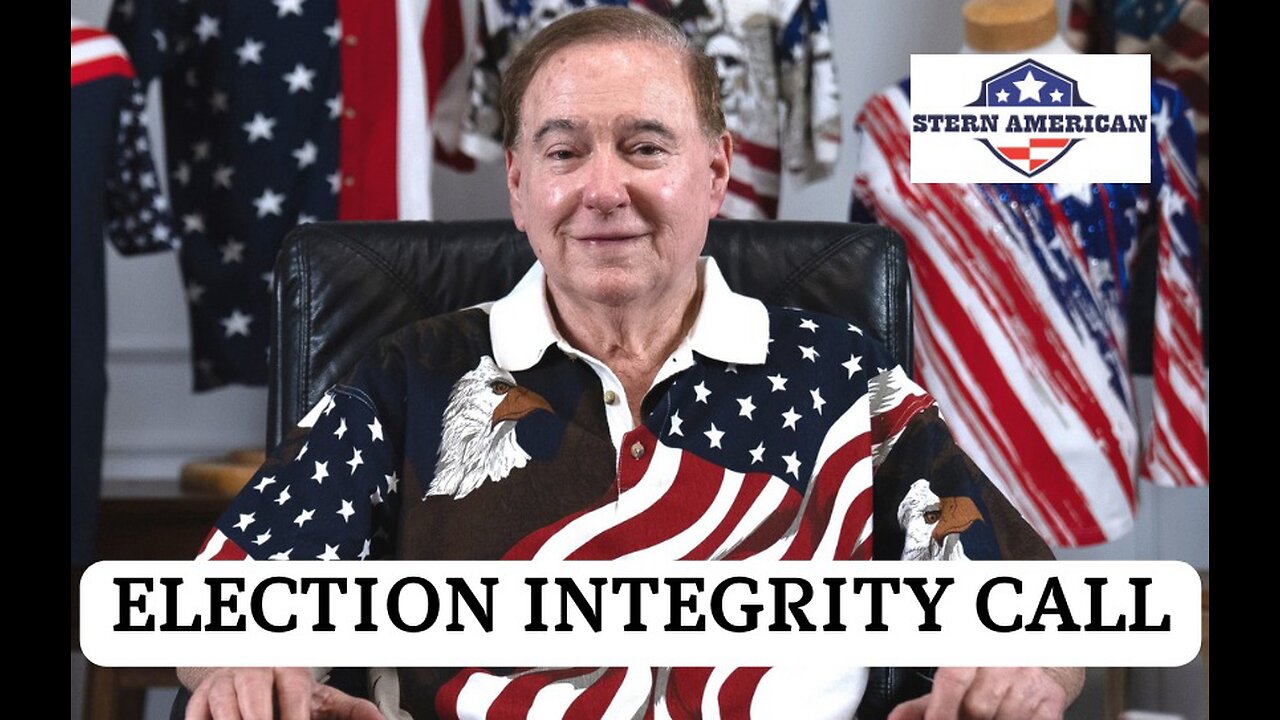 Election Integrity Call hosted by Steve Stern