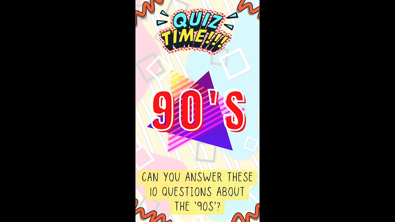 10 Question 90s Quiz: Test Your Nostalgia Knowledge! #90s #quiz