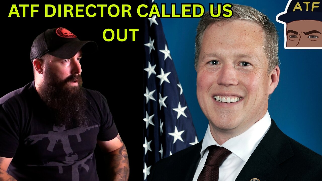 The New ATF Director CALLED Out Gun Owners