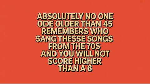 Who Sang These Songs From The 70s?