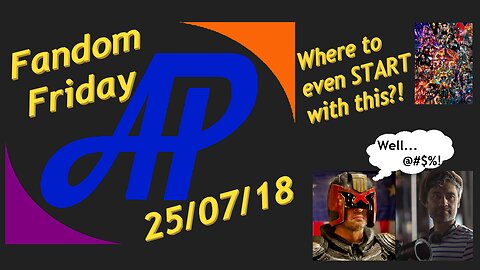 Fandom Friday ~ 25/07/18(late)