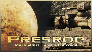 Mass Effect - Uncharted World: Presrop (Music & Ambience) | LE1