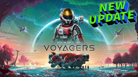 No Man's Sky- Voyagers Update- Custom Ship making, Skydiving, and More added