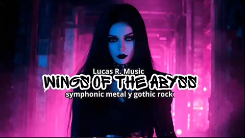 Wings of the Abyss | Epic Symphonic Gothic Metal Song | Female Vocals - Lucas R.