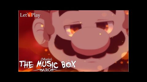 Forgotten Lives. Let's play (Mario) The Music Box ARC. Part 2