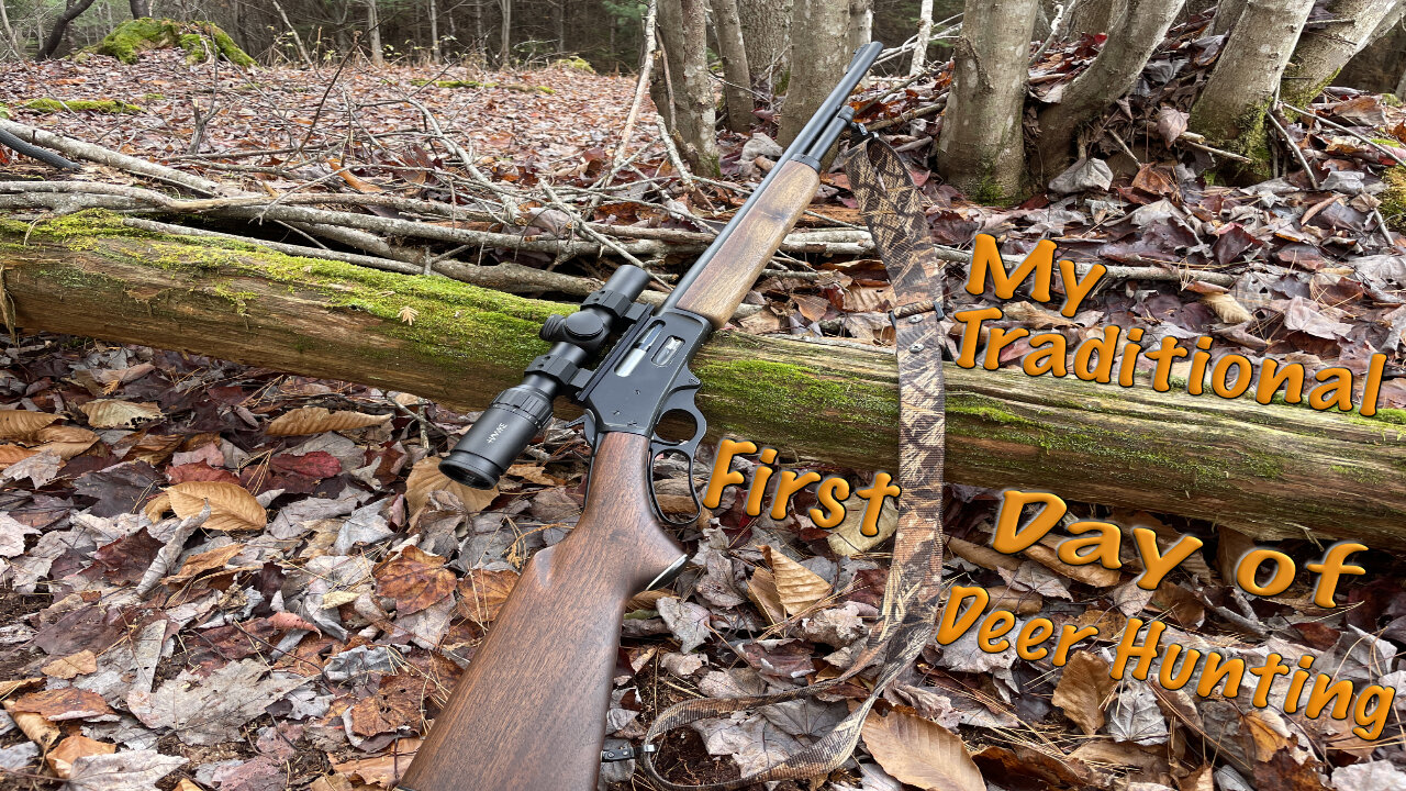 My Traditional first day of Deer Hunting