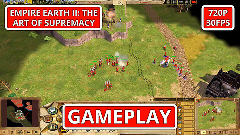 Empire Earth II: The Art of Supremacy: Gameplay - (PC HD) [720p30FPS]