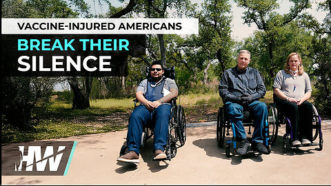 VACCINE-INJURED AMERICANS BREAK THEIR SILENCE