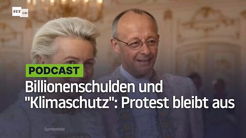 Billionenschulden und "Klimaschutz"