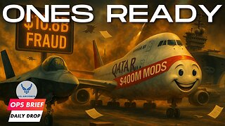 Ops Brief 057: Daily Drop - 6 June 2025 (Billion Dollar Planes & Space Force Daddy Issues)