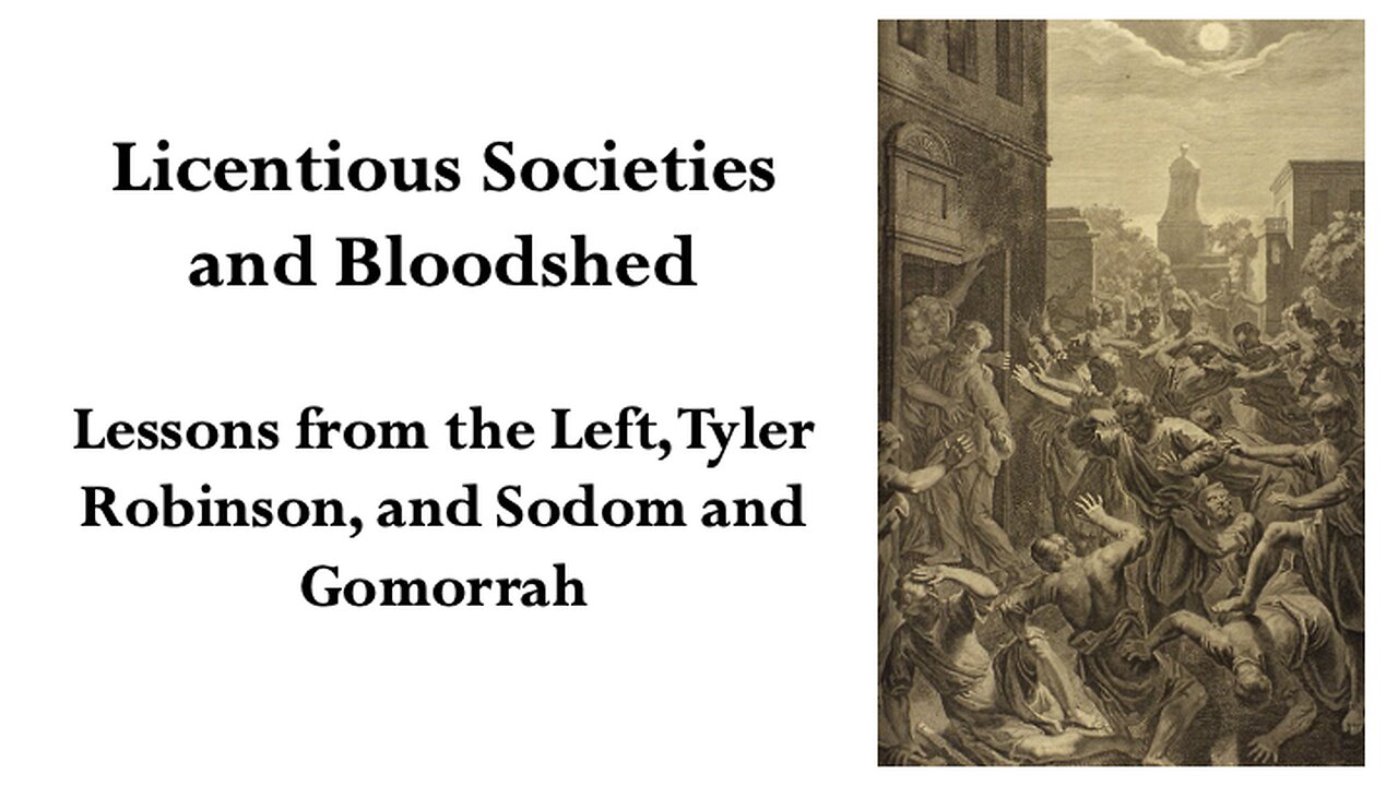 Licentious Societies and Bloodshed