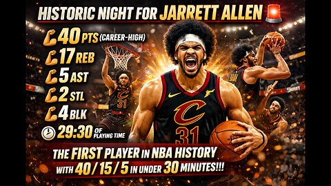 HISTORIC NIGHT FOR JARRETT ALLEN 🚨