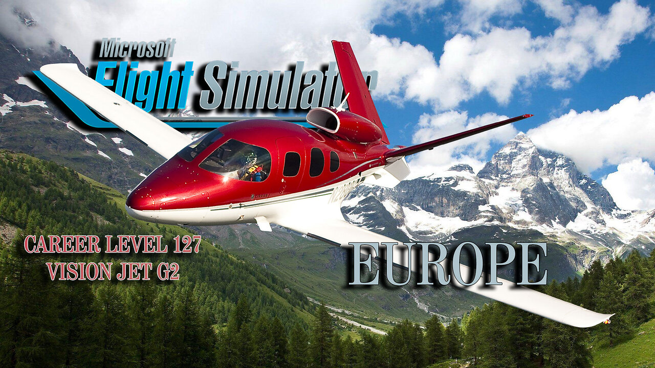 Flying to the Alps This Weekend | MSFS Vision Jet G2 Career Mode
