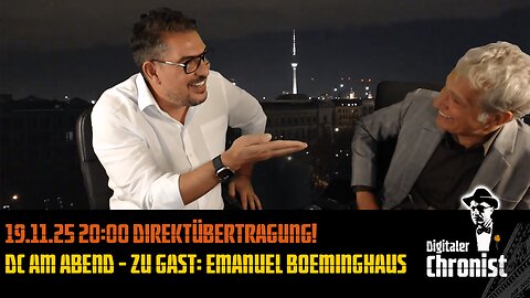 Aufzeichnung vom 19.11.25 - DC am Abend - Zu Gast: Emanuel Boeminghaus